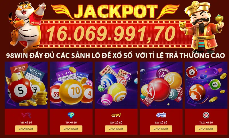 Đa dạng sảnh cược lô đề xổ số tại 98win